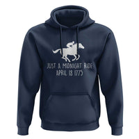Paul Revere American History Hoodie Just A Midnight Ride April 18 1775