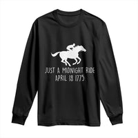 Paul Revere American History Long Sleeve Shirt Just A Midnight Ride April 18 1775
