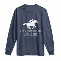 Paul Revere American History Long Sleeve Shirt Just A Midnight Ride April 18 1775