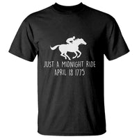 Paul Revere American History T Shirt Just A Midnight Ride April 18 1775
