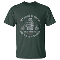 Tea Should Be Served In The Boston Harbor T Shirt Funny Sarcastic American History