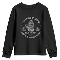 Tea Should Be Served In The Boston Harbor Youth Sweatshirt Funny Sarcastic American History