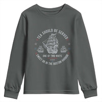 Tea Should Be Served In The Boston Harbor Youth Sweatshirt Funny Sarcastic American History