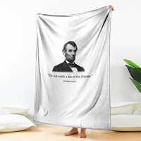 Funny Abraham Lincoln Theatre Dark Humor Throw Blanket I'm Not Really A Fan Of The Theater