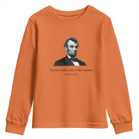 Funny Abraham Lincoln Theatre Dark Humor Youth Sweatshirt I'm Not Really A Fan Of The Theater