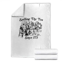 Spilling The Tea Since 1773 Throw Blanket Boston Tea Party Vintage Historical Sketch Graphic