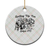 Spilling The Tea Since 1773 Ceramic Ornament Boston Tea Party Vintage Historical Sketch Graphic