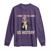 Uncle Sam I Want You To Learn US History Long Sleeve Shirt Patriotic Teachers Students