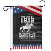 The War Of 1812 Patriotic Garden Flag Beating The British Twice Funny Military History