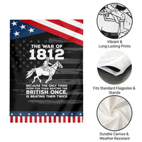 The War Of 1812 Patriotic Garden Flag Beating The British Twice Funny Military History