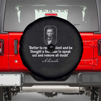 Abraham Lincoln Wise Quote Spare Tire Cover Better To Remain Silent Sarcastic Wisdom