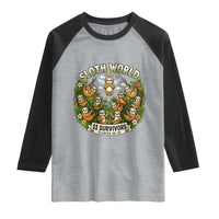 Sloth World 11 Survivors Wildlife Awareness Raglan Shirt Florida Animal Rights Protest and Support