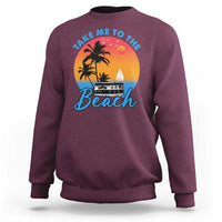 Summer Vibe Sweatshirt Retro Sunset Take Me To The Beach - Wonder Print Shop