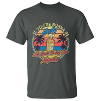 Funny Tequila Lover T Shirt If You're Gonna Be Salty At Least Bring The Tequila Shot Retro Sunset - Wonder Print Shop