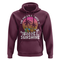 Funny Liquor Lover Hoodie The Only B.S. I Need Is Booze & Sunshine Spirit Retro Sunset Summer - Wonder Print Shop