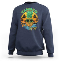 Summer Vibe Sweatshirt Tanned Tatted Tipsy Funny Pineapple Retro Sunset - Wonder Print Shop