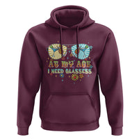 Funny Drinking Hoodie At My Age I Need Glasses Retro Vinatge - Wonder Print Shop