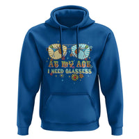 Funny Drinking Hoodie At My Age I Need Glasses Retro Vinatge - Wonder Print Shop