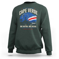 Cape Verde Small Islands Big Hearts Pride Sweatshirt Cabo Verde One Nation One Dream Distressed Flag