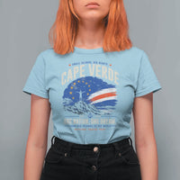 Cape Verde Small Islands Big Hearts Pride T Shirt For Women Cabo Verde One Nation One Dream Distressed Flag