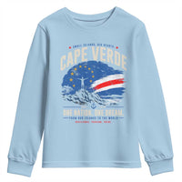 Cape Verde Small Islands Big Hearts Pride Youth Sweatshirt Cabo Verde One Nation One Dream Distressed Flag
