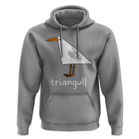 Triangull Funny Triangle Seagull Meme Hoodie Geometry Bird Pun Minimalist Coastal Graphic