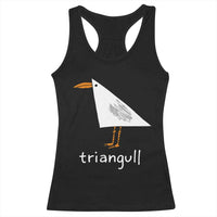 Triangull Funny Triangle Seagull Meme Racerback Tank Top Geometry Bird Pun Minimalist Coastal Graphic