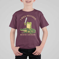 Retro Goblincore Sword Frog Riding Alligator Meme T Shirt For Kid I Will Succeed Because I Am Insane Chaotic Motivation