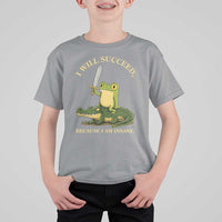 Retro Goblincore Sword Frog Riding Alligator Meme T Shirt For Kid I Will Succeed Because I Am Insane Chaotic Motivation