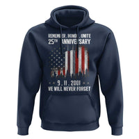 Remember Honor Unite 9 11 Memorial 25th Anniversary Hoodie We Will Never Forget Patriotic American Flag