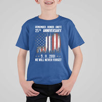 Remember Honor Unite 9 11 Memorial 25th Anniversary T Shirt For Kid We Will Never Forget Patriotic American Flag