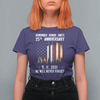 Remember Honor Unite 9 11 Memorial 25th Anniversary T Shirt For Women We Will Never Forget Patriotic American Flag