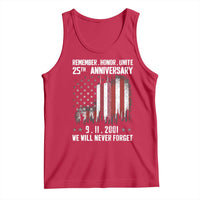 Remember Honor Unite 9 11 Memorial 25th Anniversary Tank Top We Will Never Forget Patriotic American Flag