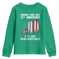 Remember Honor Unite 9 11 Memorial 25th Anniversary Youth Sweatshirt We Will Never Forget Patriotic American Flag