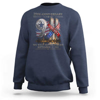 We Will Never Forget 9 11 Memorial 25th Anniversary Sweatshirt Patriotic American Flag Ribbon