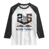 Patriotic Soaring Bald Eagle 9 11 Memorial 25th Anniversary Raglan Shirt 25 Years 2021 2026 Never Forget