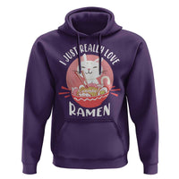 Funny Kawaii Cat Ramen Japanese Hoodie I Just Really Love Ramen Otaku Manga Cute Graphic
