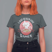 Funny Kawaii Cat Ramen Japanese T Shirt For Women I Just Really Love Ramen Otaku Manga Cute Graphic - Wonder Print Shop