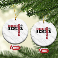 Soccer Senior Class of 2026 Typography Graphic Ceramic Ornament High School Varsity Athlete Graduation Gift