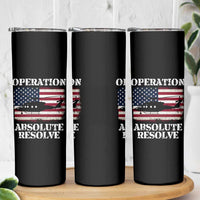 Operation Absolute Resolve Skinny Tumbler US Military Extraction Mission American Flag - Wonder Print Shop