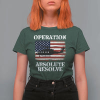 Operation Absolute Resolve T Shirt For Women US Military Extraction Mission American Flag - Wonder Print Shop