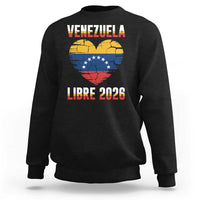 Venezuela Libre 2026 Sweatshirt Venezuelan Flag Heart Freedom and National Pride - Wonder Print Shop