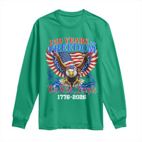 250 Years of Freedom 1776 2026 Patriotic Eagle Long Sleeve Shirt We The People USA Semiquincentennial - Wonder Print Shop