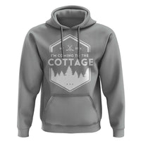 I'm Coming to the Cottage Hoodie Rustic Outdoor Retro Forest Hockey Romance - Wonder Print Shop