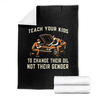 Teach Your Kids To Change Their Oil Throw Blanket Not Their Gender Dad and Son Father's Day - Wonder Print Shop