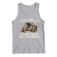 Teach Your Kids To Change Their Oil Tank Top Not Their Gender Dad and Son Father's Day - Wonder Print Shop