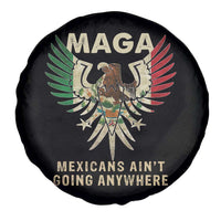Mexicans Ain't Going Anywhere Spare Tire Cover Eagle Mexico Flag Retro Vintage