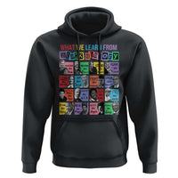 What We Learn From Black History Hoodie Black Civil Rights Leaders