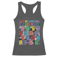 What We Learn From Black History Racerback Tank Top Black Civil Rights Leaders