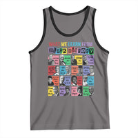 What We Learn From Black History Tank Top Black Civil Rights Leaders